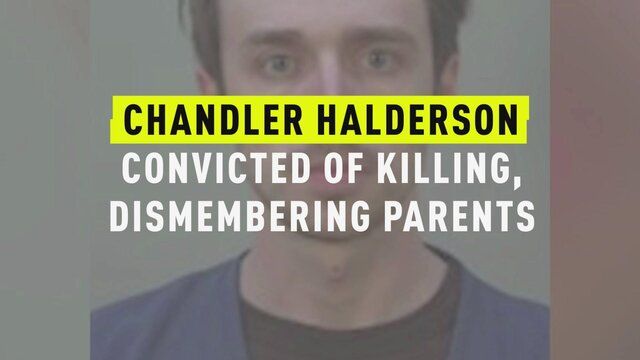 Chandler Halderson, che ha affermato di lavorare per SpaceX, condannato per aver smembrato i genitori