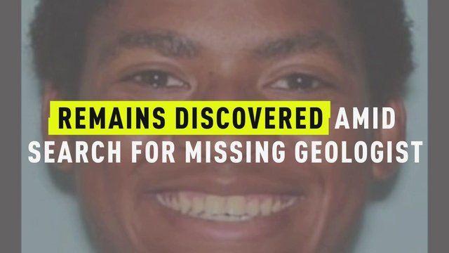 Restes humanes descobertes durant la recerca del geòleg desaparegut Daniel Robinson, però la família no creu que siguin seves
