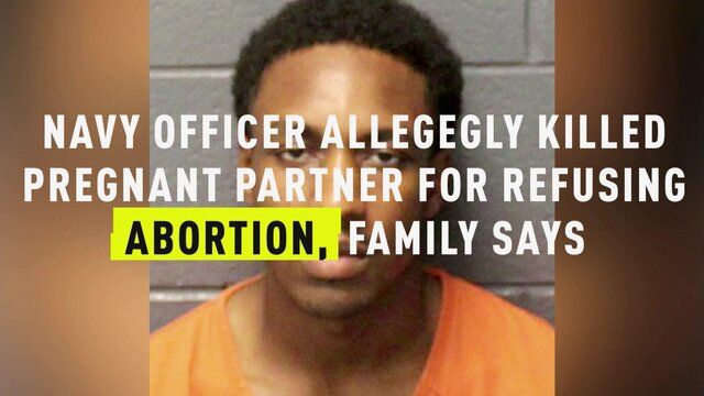 Väidetavalt mõrvas mereväeohvitser oma raseda partneri pärast seda, kui naine keeldus abordist